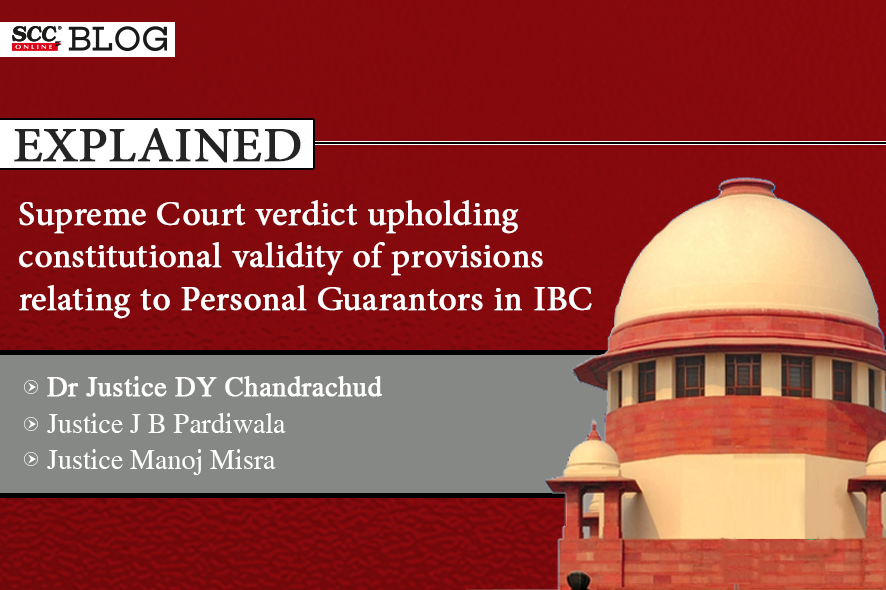 Explained Supreme Court verdict upholding constitutional validity of