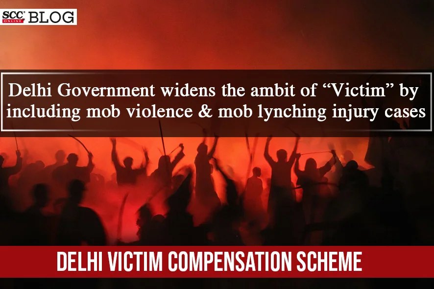 Delhi Victims Compensation Scheme 2018