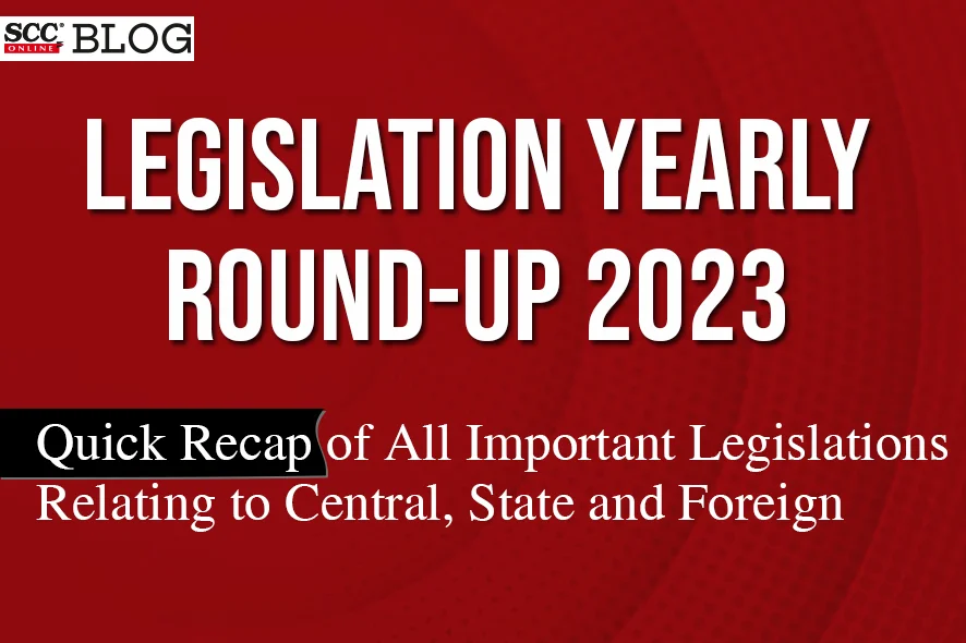 Legislation Yearly Roundup 2023