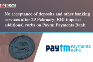 RBI imposes curbs on Paytm Payments Bank