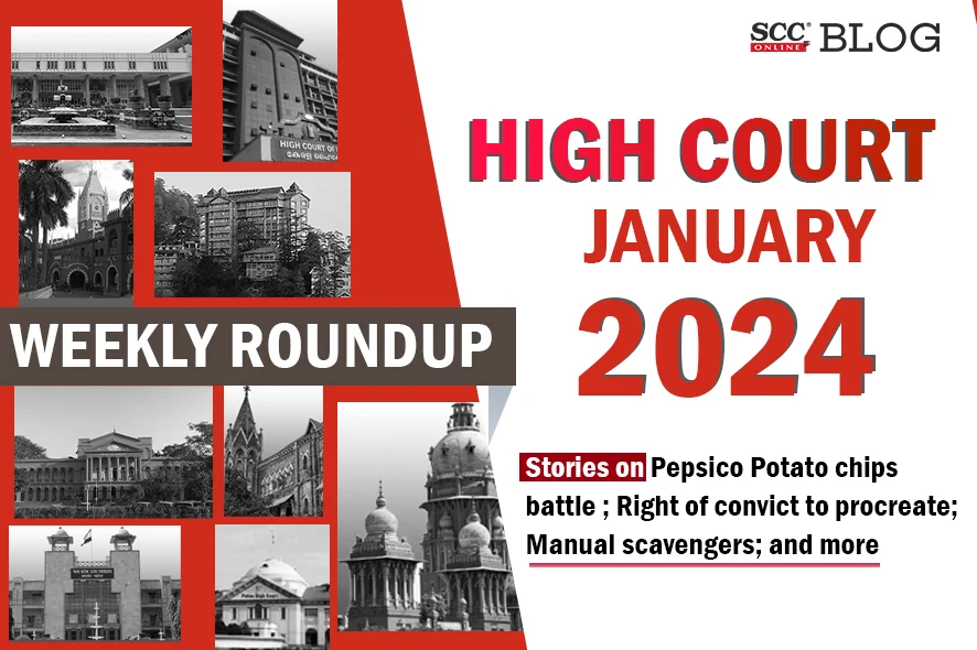 High Court weekly Roundup