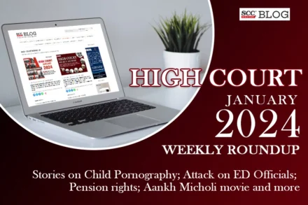 High Court weekly Round Up