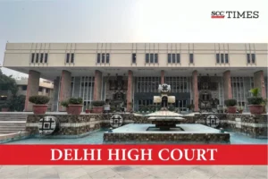 Delhi High Court