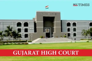 Gujarat High Court