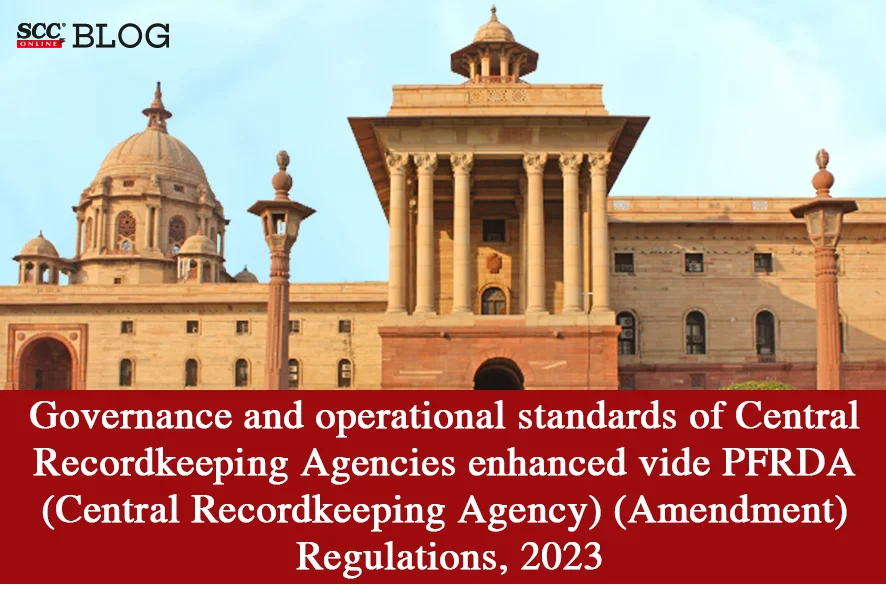 PFRDA Central Recordkeeping Agency Regulations