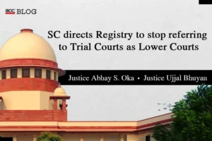 Trial Courts as Lower Courts