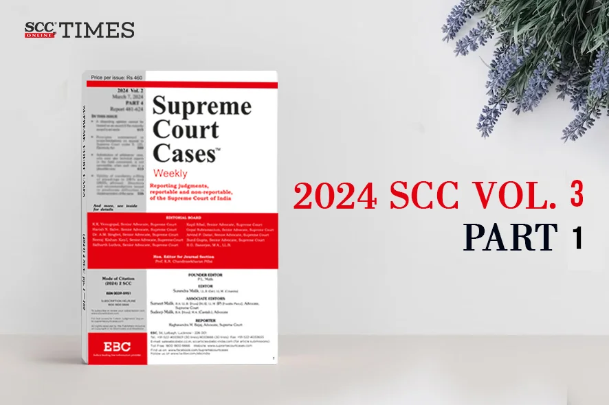 2024 SCC Vol. 3 Part 1