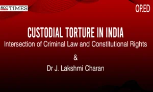 Custodial Torture in India