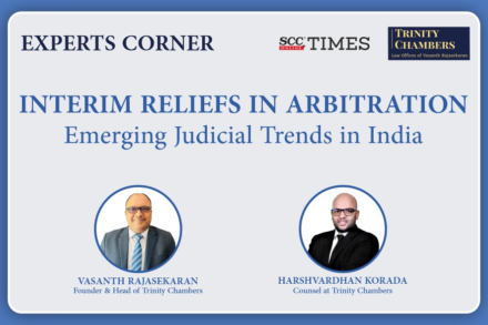 Interim reliefs in arbitration