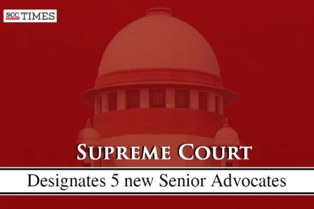 Senior Advocates Supreme Court of India