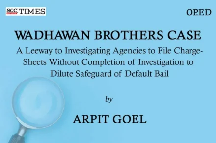 Wadhawan Brothers case