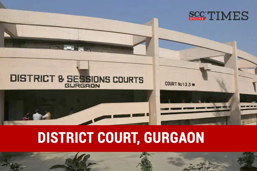 Gurgaon District Court