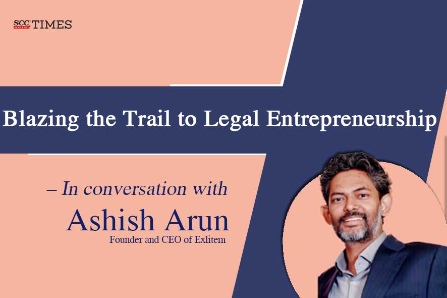 Blazing the Trail to Legal Entrepreneurship - In conversation with Mr ...