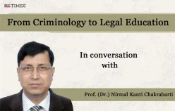 From Criminology to Legal Education: In conversation with Prof. (Dr.) Nirmal Kanti Chakrabarti