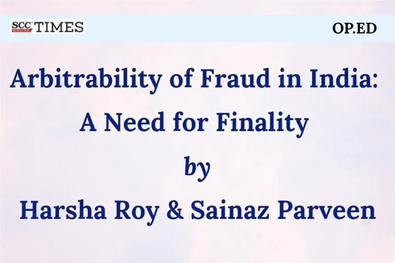 Arbitrability of Fraud in India