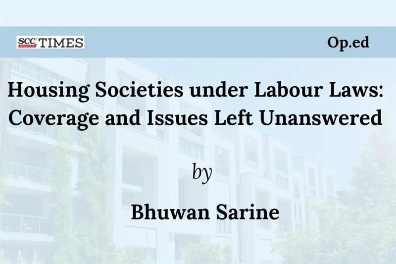 Housing Societies under Labour Laws