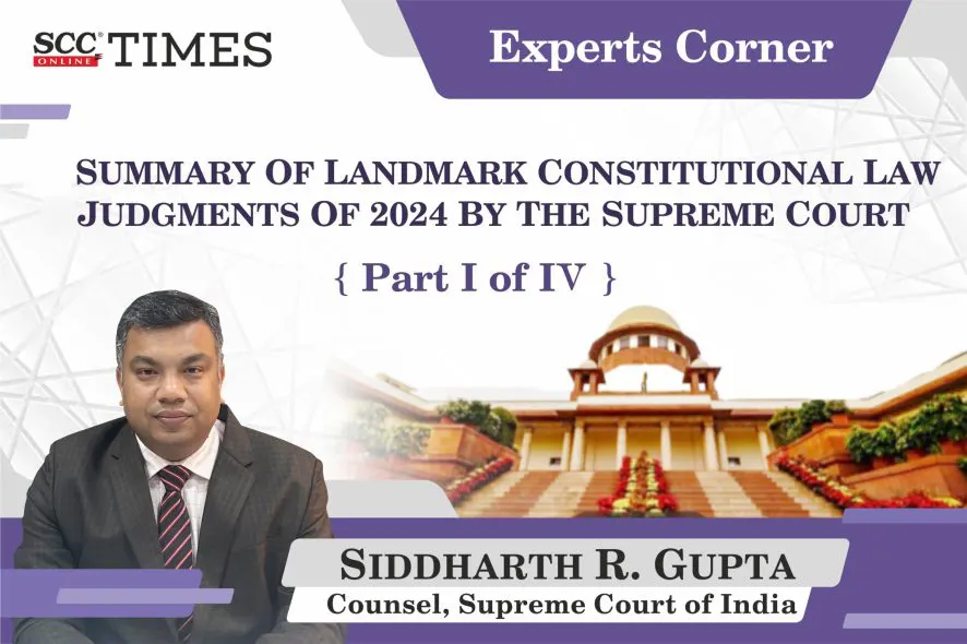 Landmark Constitutional Law Judgments 2024 1