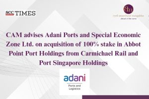 CAM Advises Adani Ports
