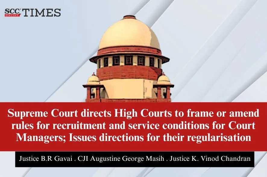 Court Managers regularisation
