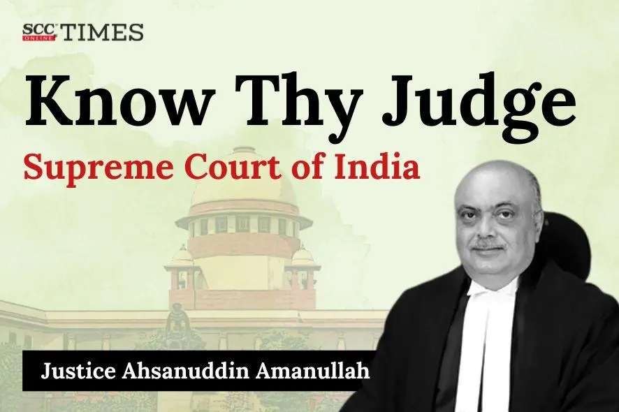 Justice Ahsanuddin Amanullah