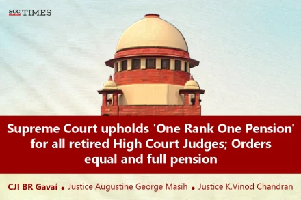 OROP for Retired High Court Judges