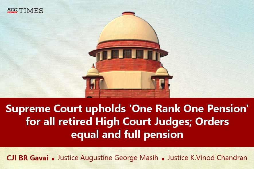 OROP for Retired High Court Judges