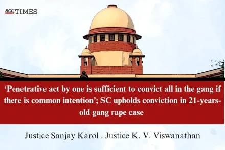 Penetrative Act Gang Rape Conviction