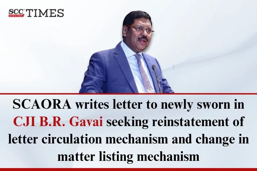 SCAORA letter to CJI B.R. Gavai