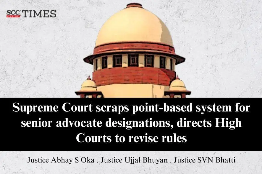 Senior Advocate guidelines