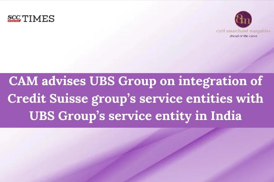 UBS Credit Suisse India integration