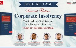 Book Release of Corporate Insolvency: The Road to Viksit Bharat – Law, Policy and Practice