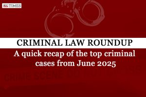 Criminal Law Roundup June 2025