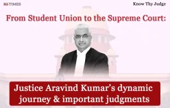 Know Thy Judge | From Student Union to the Supreme Court: Justice Aravind Kumar’s dynamic journey & important judgments