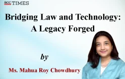 Bridging Law and Technology: A Legacy Forged by Mahua Roy Chowdhury