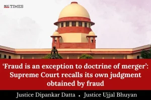 Supreme Court recalls its own judgment obtained by fraud