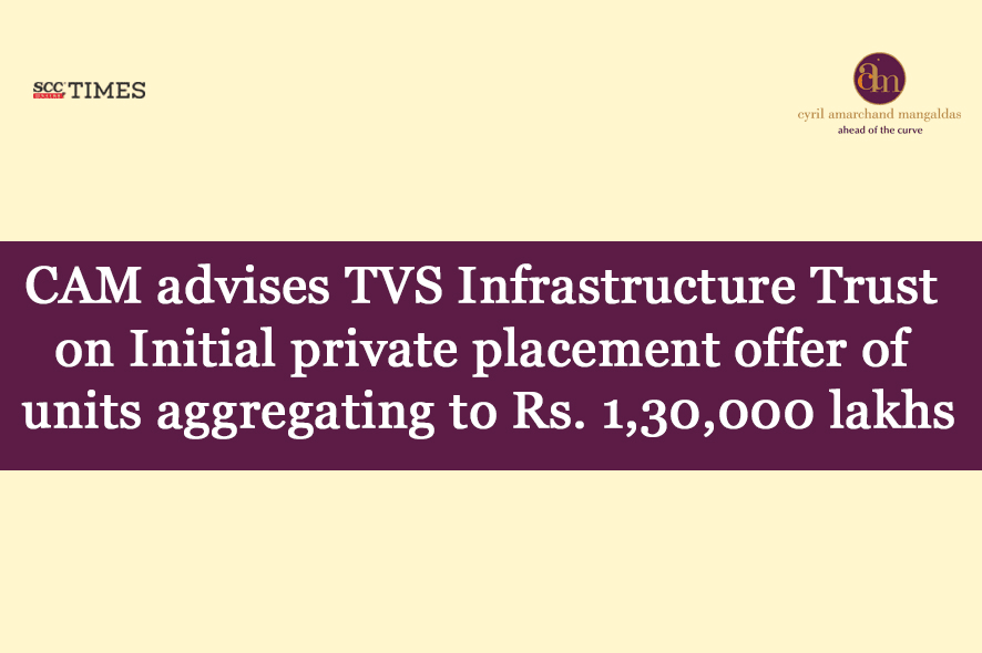 TVS Infrastructure Trust Private Placement