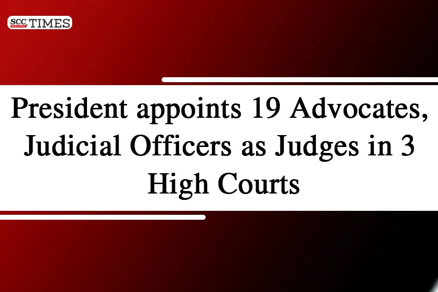 appointment of judges in 3 High Courts