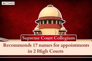 Collegium recommends 17 names for 2 HCs