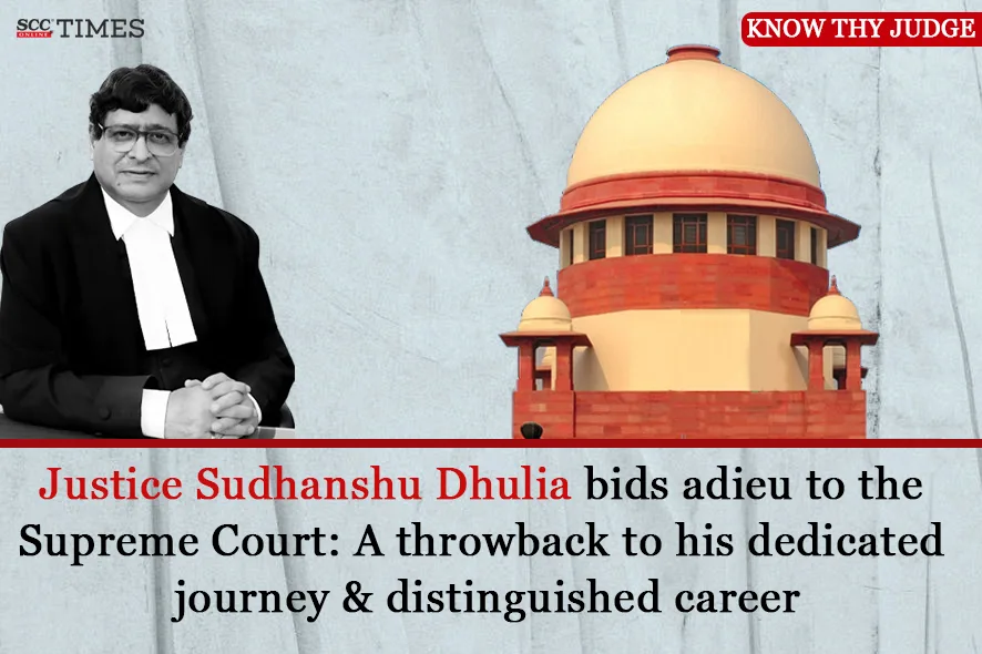 Justice Sudhanshu Dhulia retires