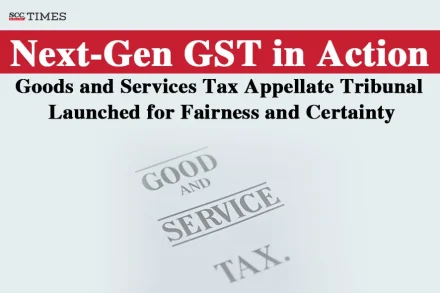 GST Appellate Tribunal