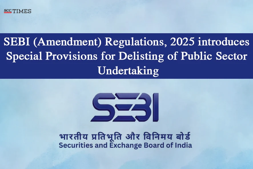 SEBI Delisting of Public Sector Undertakings