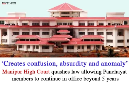 quashes law allowing Panchayat member term in office