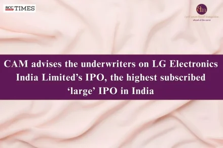CAM advises LG Electronics India IPO