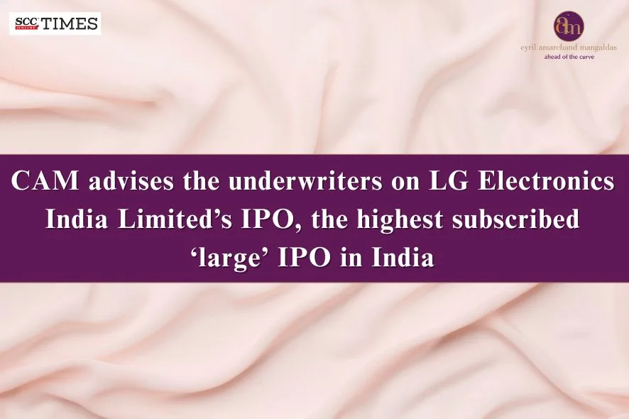CAM advises LG Electronics India IPO