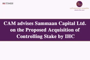 CAM advises Sammaan Capital