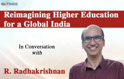 Reimagining Higher Education for a Global India – In Conversation with R. Radhakrishnan
