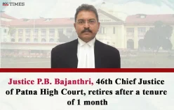Justice P.B. Bajanthri, 46th Chief Justice of Patna High Court, retires after a tenure of 1 month