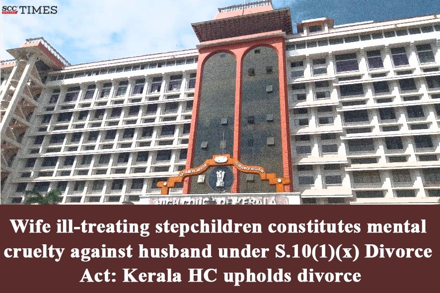 ill-treating stepchildren is cruelty