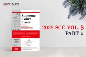 2025 SCC Vol. 8 Part 5