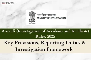 Aircraft (Investigation of Accidents and Incidents) Rules 2025